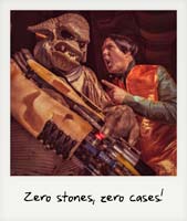 Zero stones, zero cases!