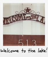 Welcome to the Lake!