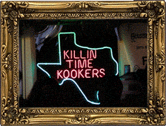 Killin' Time Kookers! Killin' Time Kookers!