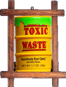 Toxic Waste!