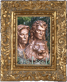 Siegfried and Roy!