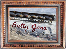 Betty Jane! Betty Jane!