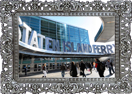 The Staten Island Ferry!