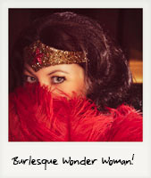 Burlesque Wonder Woman!