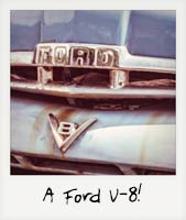 A Ford V-8! A Ford V-8!