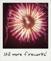Still more fireworks!