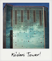 Ko'olani Tower!