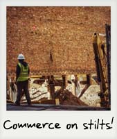 Commerce on stilts!