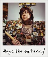 Magic: The Gathering!