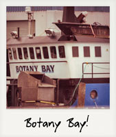 Botany Bay! Botany Bay!