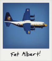 Fat Albert! Fat Albert!