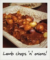 Lamb chops 'n' onions!