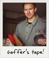 Gaffer tape!