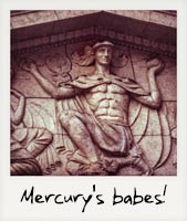 Mercury's babes!