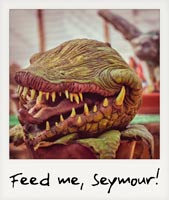 Feed me, Seymour!
