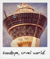 Goodbye, cruel world!