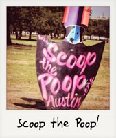 Scoop the poop! Scoop the poop!