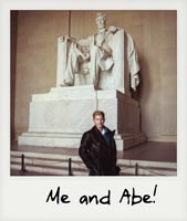 Me and Abe!