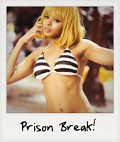 Prison Break!