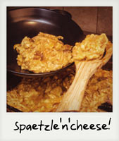 Spaetzle'n'cheese!