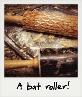 A bat roller!