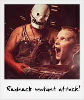 Redneck mutant attack!