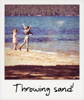 Tossing sand!