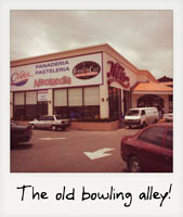 The old bowling alley!