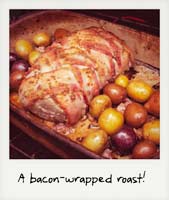 A bacon-wrapped pork roast!