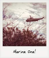 Marine One!