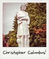 Christopher Columbus!