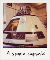 A space capsule!