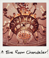 The Blue Room Chandelier!