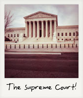 The Supreme Court Building!
