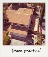 Drone practice!