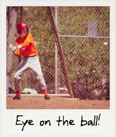 Eye on the ball!