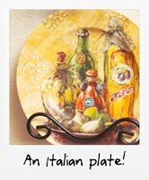 An Italian plate!