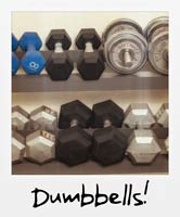 Dumbbells!