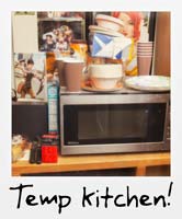 Temp kitchen!