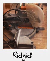 Ridgid!