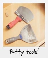 Putty tools!