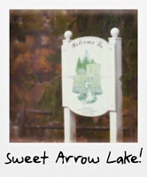 Sweet Arrow Lake!