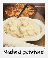 Mashed potatoes!