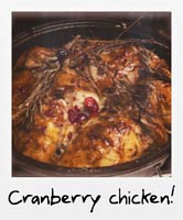 Cranberry chicken!