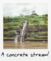 A concrete stream!