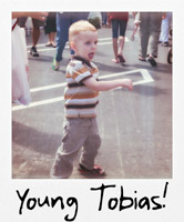Young Tobias!