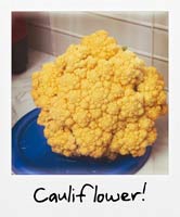 Cauliflower!
