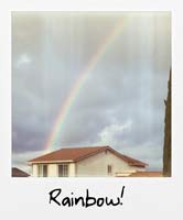Rainbow! Rainbow!