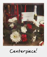 Centerpiece!