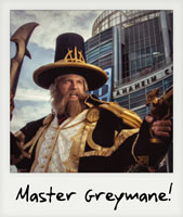 Master Greymane!